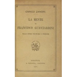 La mente di Francesco Guicciardini nelle opere pol