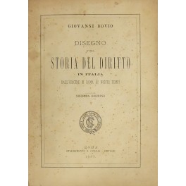 Disegno d'una storia del diritto in Italia dall'origine di Roma ai nostri tempi