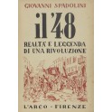 Il '48 realtà e leggenda di una rivoluzione