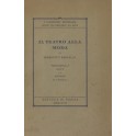 Il teatro alla moda. Prefazione e note di Andrea D