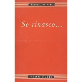 Se rinasco... Fatti personali