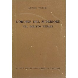 L'ordine del superiore nel diritto penale