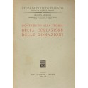 Contributo alla teoria della collazione delle donaioni