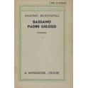 Bassano padre geloso. Commedia seria in tre atti