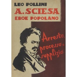Amatore Sciesa eroe popolano Amatore Sciesa eroe popolano