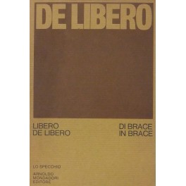 Di brace in brace. 1956-1970