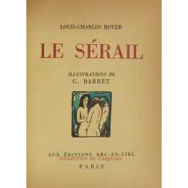 Le serail. Illustrations de G. Barret