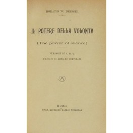 Il potere della volontà. 