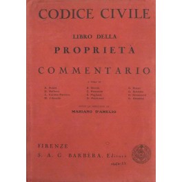 Codice civile. Libro della proprietà. Commentario