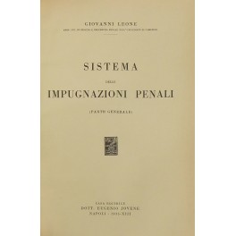 Sistema di impugnazioni penali (parte generale)