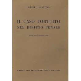 Il caso fortuito nel diritto penale