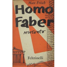 Homo faber. Resoconto