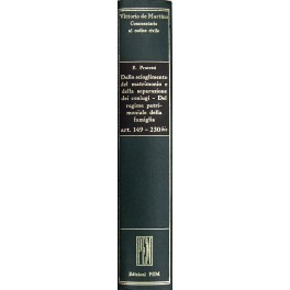 Dello scioglimento del matrimonio e della separazione dei coniugi. Del regime patrimoniale della famiglia. Art. 149-230 bis Dello scioglimento del matrimonio e della separazione dei coniugi. Del regime patrimoniale della famiglia. Art. 149-230 bis