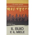 Il buio e il miele