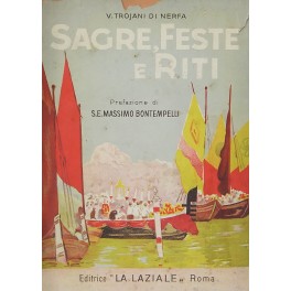 Sagre feste e riti. Con prefazione di Massimo Bont