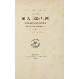Del libero arbitrio. Trattato di S. Bernardo Del libero arbitrio. Trattato di S. Bernardo