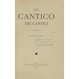 Sul Cantico dei Cantici. Congetture di Achille Tor