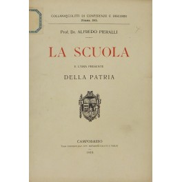 La scuola e l'ora presente della patria