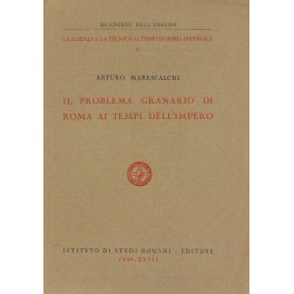 Il problema granario di Roma ai tempi dell'impero