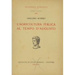 L'agricoltura italica al tempo d'Augusto