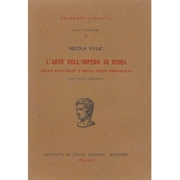 L'arte dell'Impero di Roma nelle raccolte e negli