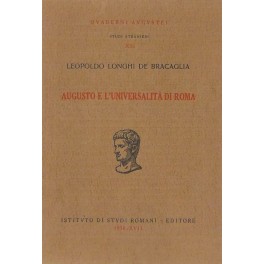 Augusto e l'universalità di Roma