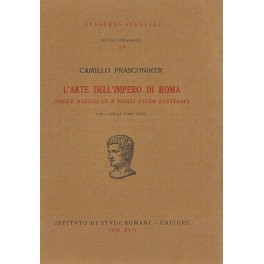 L'arte dell'Impero di Roma nelle raccolte e negli