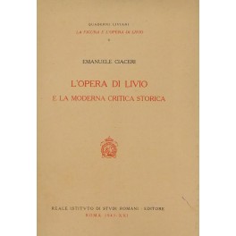 L'opera di Livio e la moderna critica storica