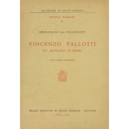 Vincenzo Pallotti un apostolo di Roma Vincenzo Pallotti un apostolo di Roma