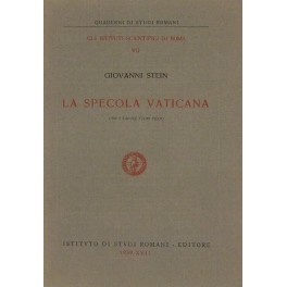 La Specola Vaticana. Con 2 tavole fuori testo
