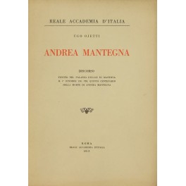 Andrea Mantegna. Discorso tenuto nel Palazzo Ducal