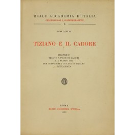 Tiziano e il Cadore. 