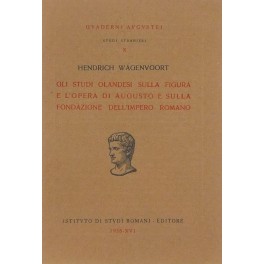 Gli studi olandesi sulla figura e l'opera di Augusto