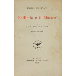 Bellinda e il mostro. Fiaba di tutti i tempi e di