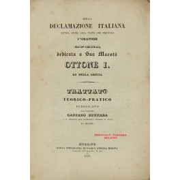 Della declamazione italiana estesa anche alla part Della declamazione italiana estesa anche alla part