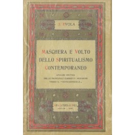 Maschera e volto dello spiritualismo contemporaneo