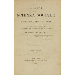 Elementi di scienza sociale ossia religione fisica Elementi di scienza sociale ossia religione fisica