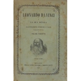 Leonardo da Vinci e la sua scuola