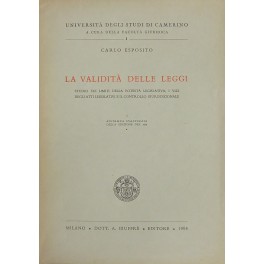 La validità delle leggi La validità delle leggi