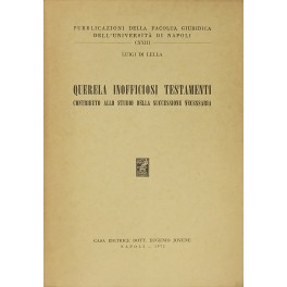 Querela inofficiosi testamenti. 