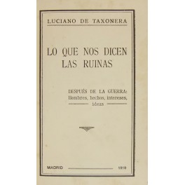 Lo que nos dicen las ruinas. Despues de la guerra