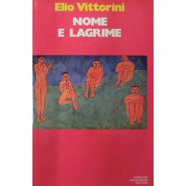 Nome e lagrime e altri racconti