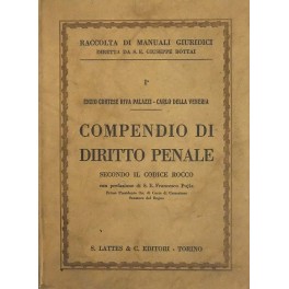 Compendio di diritto penale secondo il Codice Rocco.