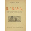 Il Bava . Simbolo di deterioramento della fama di