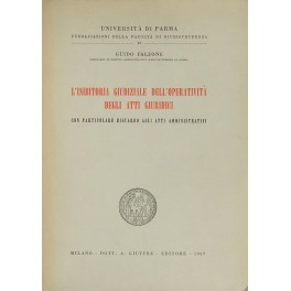 L'inibitoria giudiziale dell'operatività degli atti giuridici.