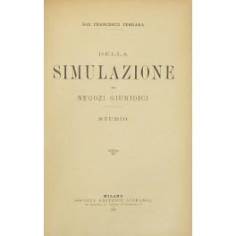 Della simulazione dei negozi giuridici. Studio