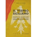 Il vespro siciliano. Guerra di redenzione contro l