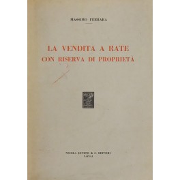 La vendita a rate con riserva di proprietà