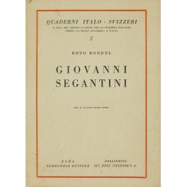 Giovanni Segantini. Con 6 tavole fuori testo