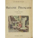 Oceanie Francaise. Illustrations en couleurs de Ph